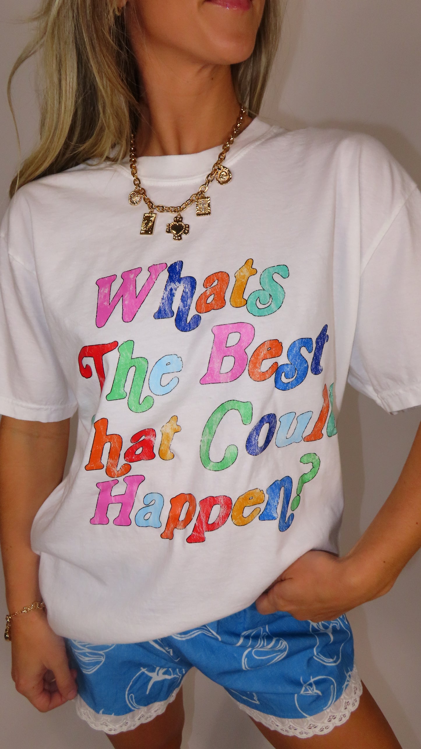 Best That Could Happen Tee